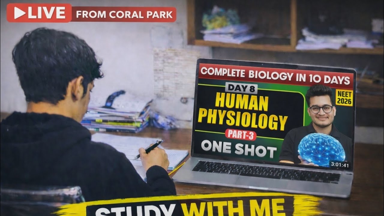LIVE Study With Me | Coral Park Kota | NEET 2026 Biology 🔥