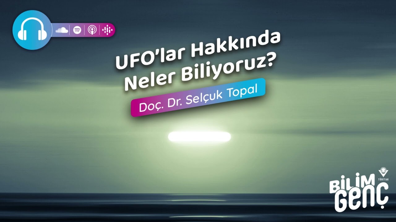 UFO’lar Hakkında Neler Biliyoruz?