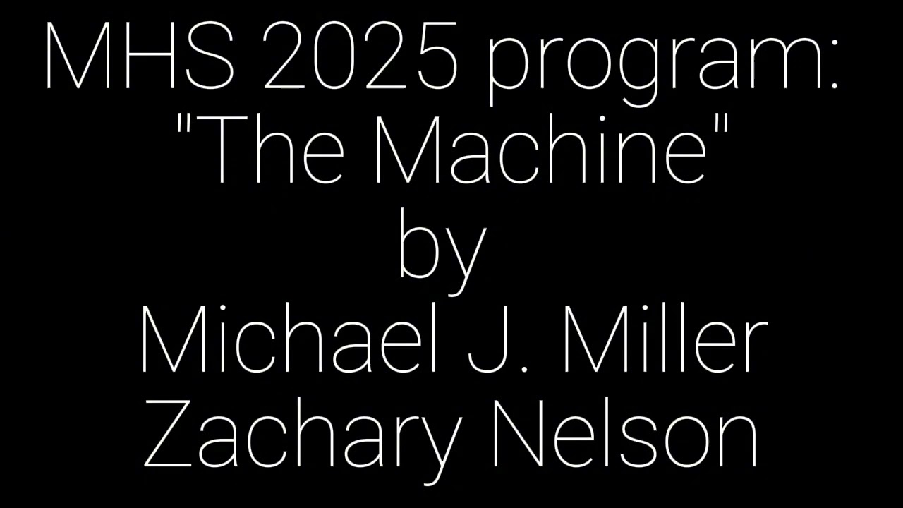 MHS 2025 Marching Show: 