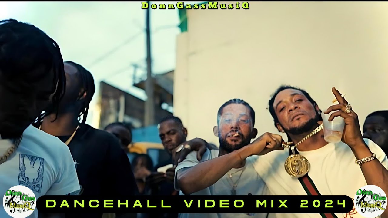 LESSON | Dancehall Video Mix 2024: Skippa, Malie Donn, Squash, Skeng, Kraff, Jquan