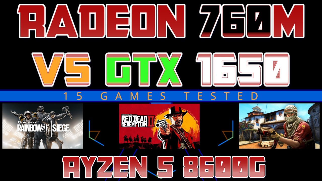Ryzen 5 8600G vs GTX 1650 -- 15 Games Tested -- RADEON 760M