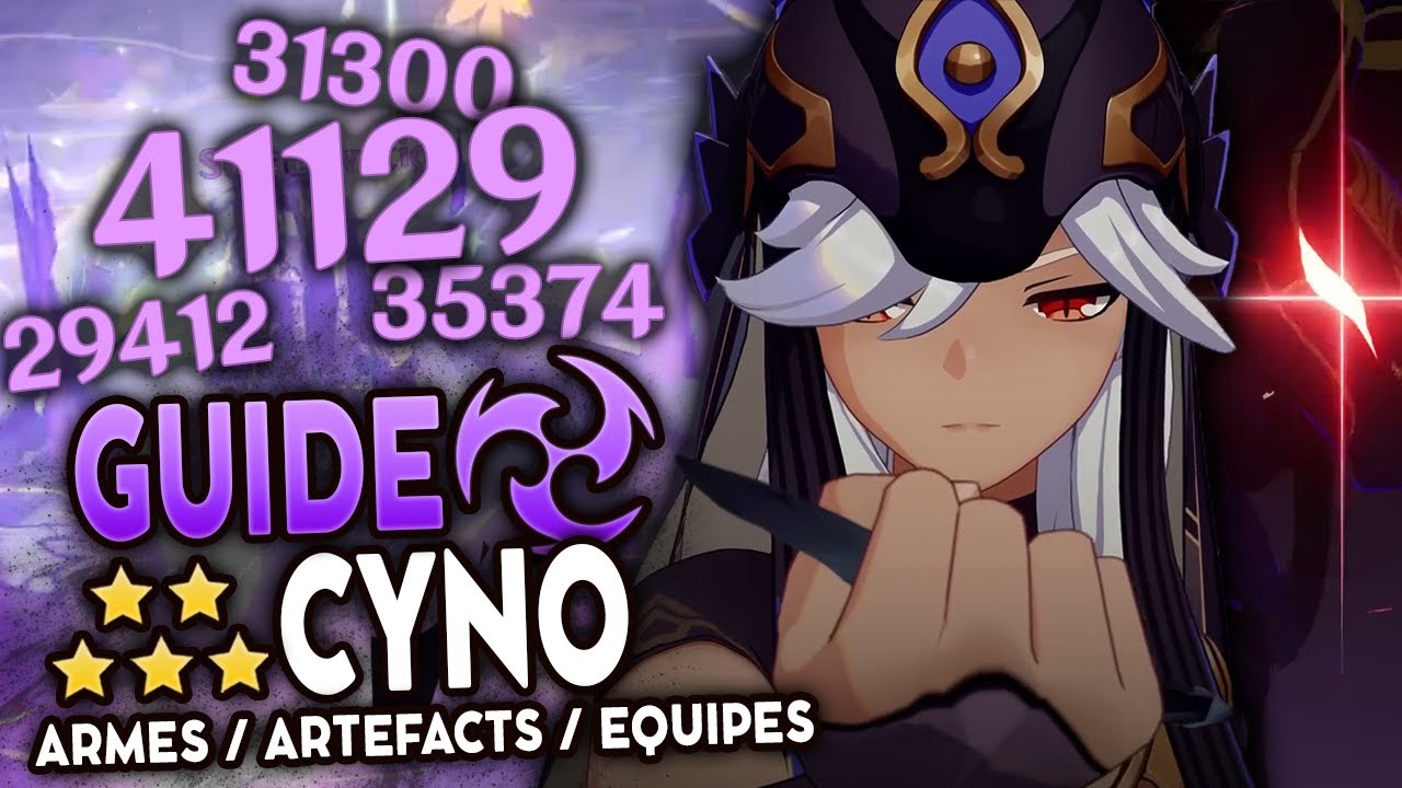 CYNO EST SATISFAISANT ! Guide Artéfacts, Teams & Armes ! | Genshin Impact