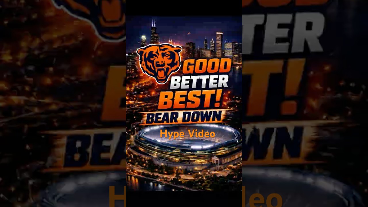 Bears Hype Video - Good Better Best - Bear Down 