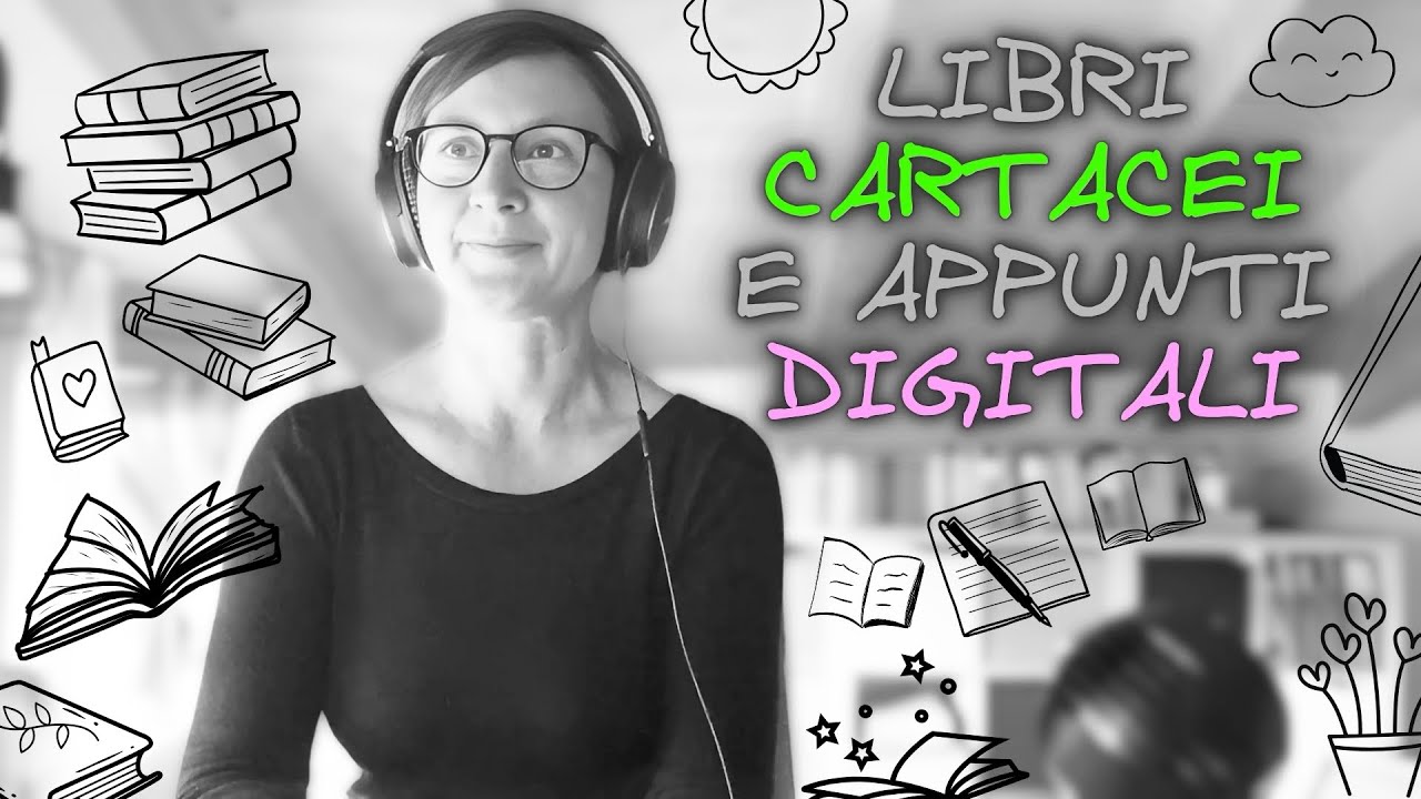 Dai LIBRI cartacei al digitale: come prendere APPUNTI e organizzare le tue idee