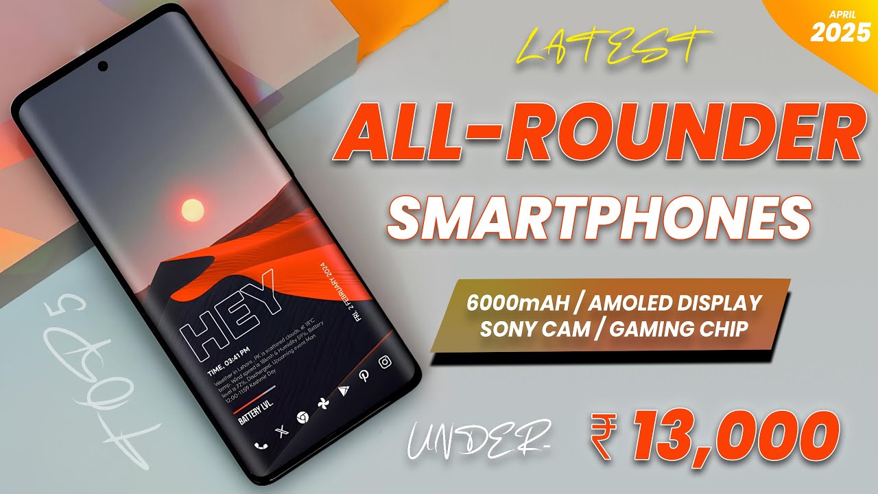 Top 5 Best Latest 5G Phones Under 13000 in April 2025 | 4k Recording | All Rounder Phones Under 13k