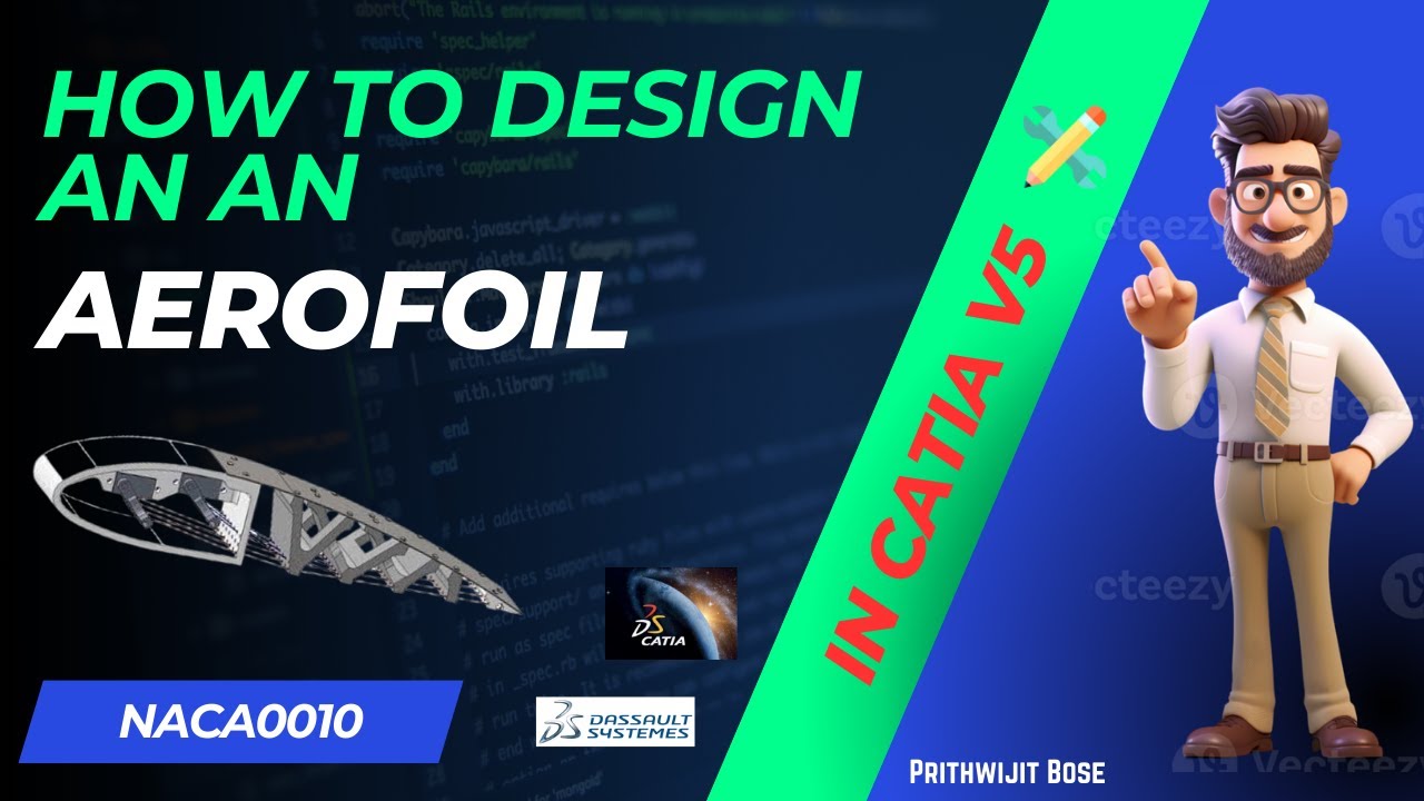 Designing NACA0010 | Tutorial | In CATIA V5