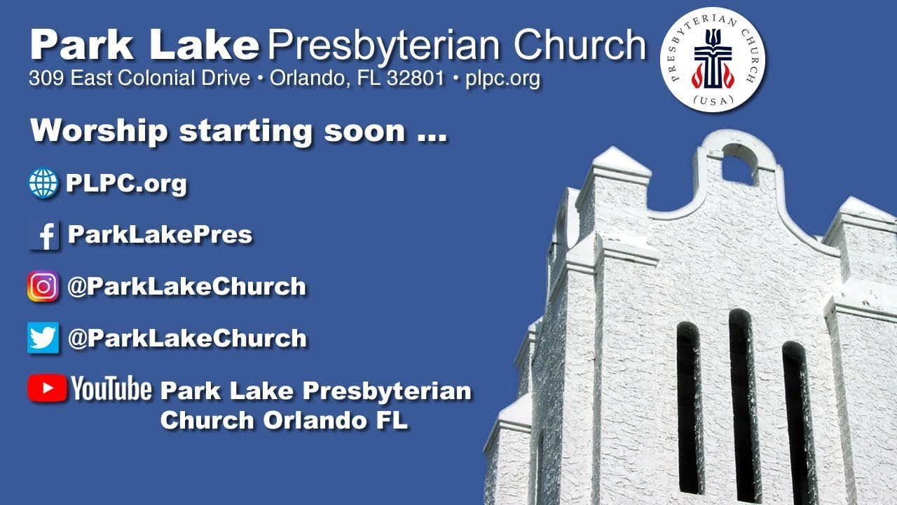 Park Lake Presbyterian Church, Orlando, Sunday, January 11, 2026, 10:30am