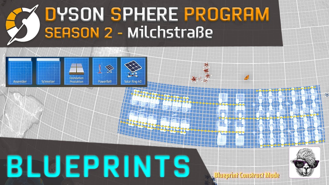 Dyson Sphere Program - BLUEPRINTS sind da 👍👍👍 Wie nutzen wir sie am Besten? - Tutorial - Deutsch