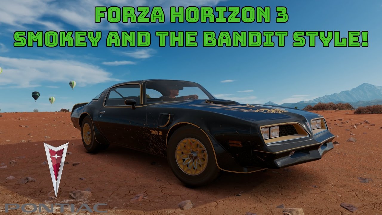 Forza Horizon 3 Smokey And The Bandit Style!