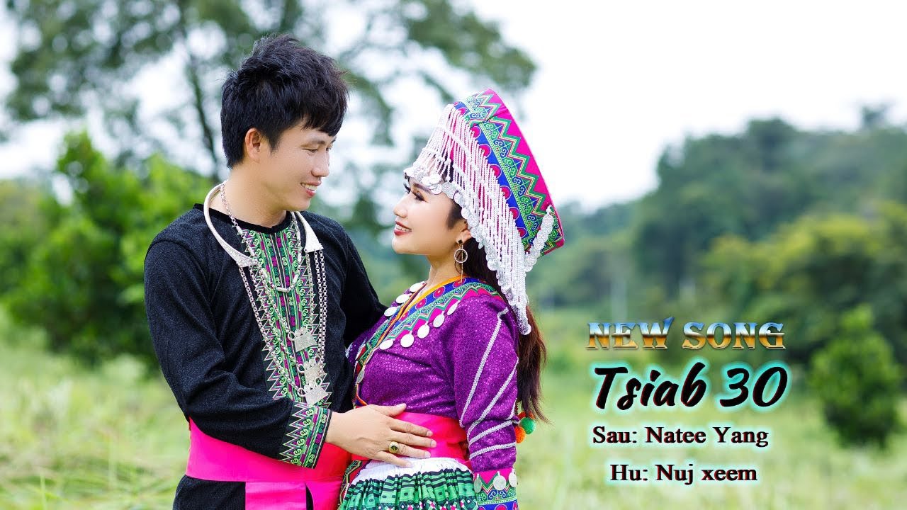 Nuj xeem nkauj tawm tshiab ~ Tsiab 30. #2  ( Natee Yang ~ official ) 2024 Male