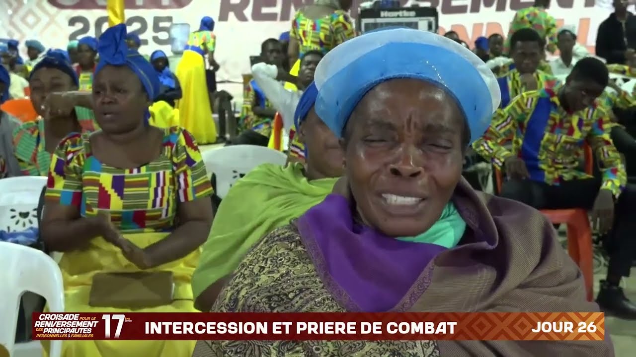 CRPPF 2025 - JOUR 26  (PARTIE 2) INTERCESSION ET PRIERE DE COMBAT