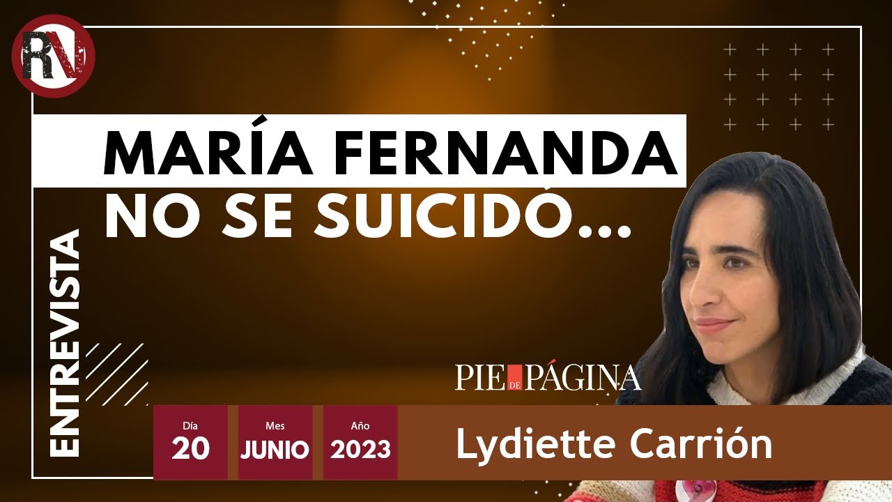 María Fernanda no se suicidó…