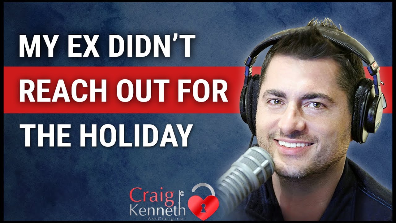 No Holiday Reach Out (My Ex Didn't Reach Out For The Holiday)