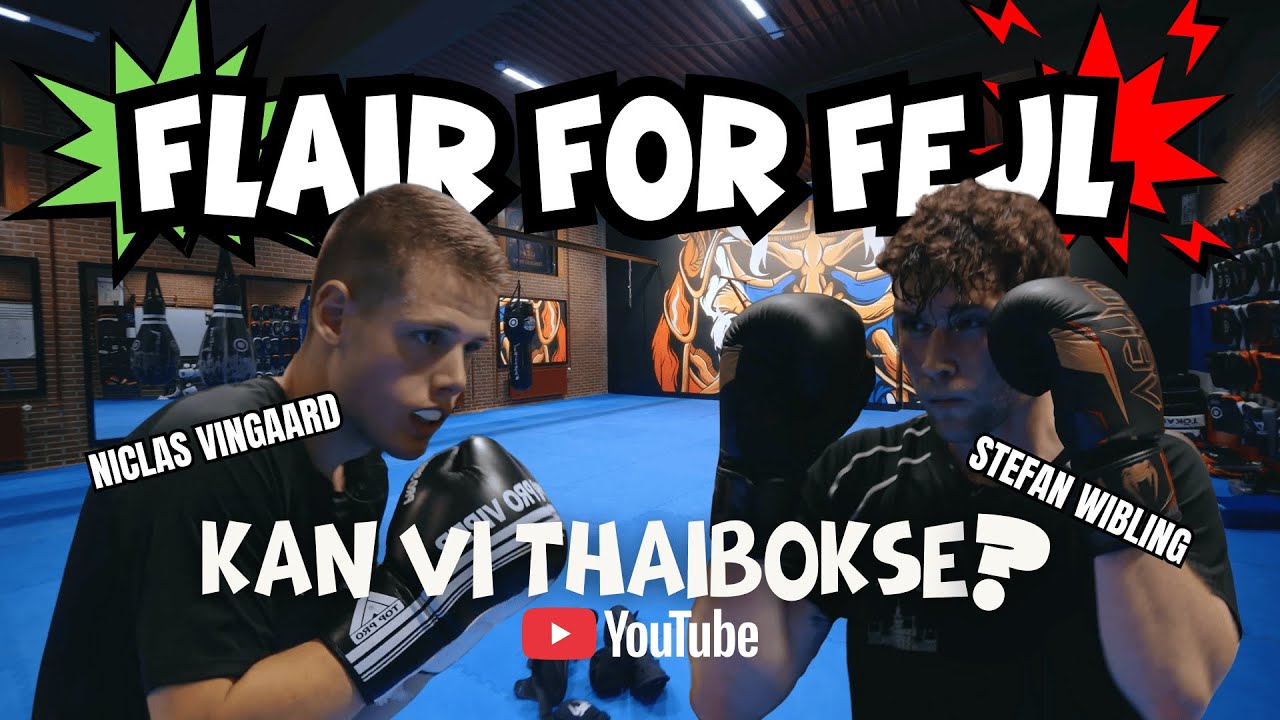 Flair for Fejl TRAILER - Kan vi Thaibokse