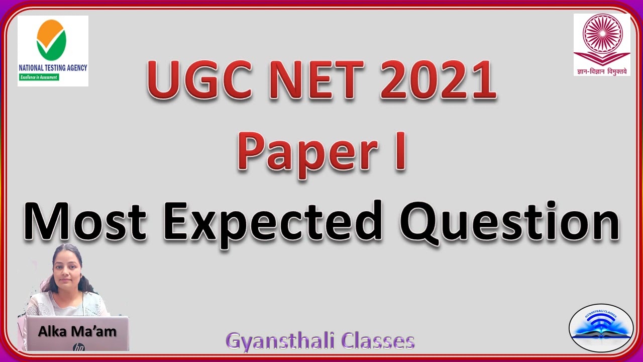 Most Expected questions of paper 1 | UGC NET 2021 | NTA | Paper 1 | Important Questions |