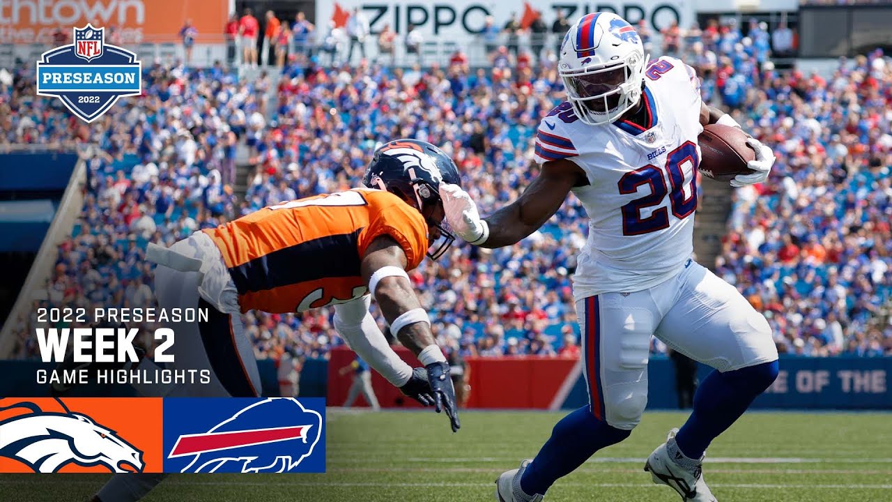Denver Broncos vs. Buffalo Bills 2022 Preseason Week 2 Highlights | 2022 NFL Season