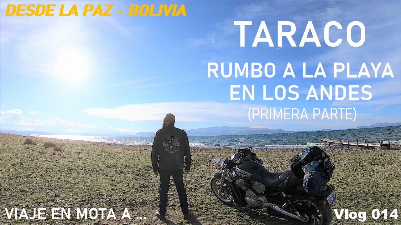 VIAJE A TARACO (La Paz-Bolivia) PRIMERA PARTE