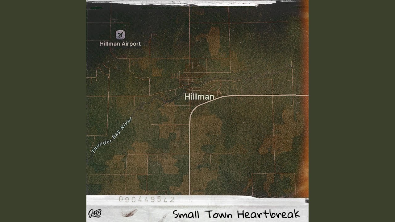 Small Town Heartbreak