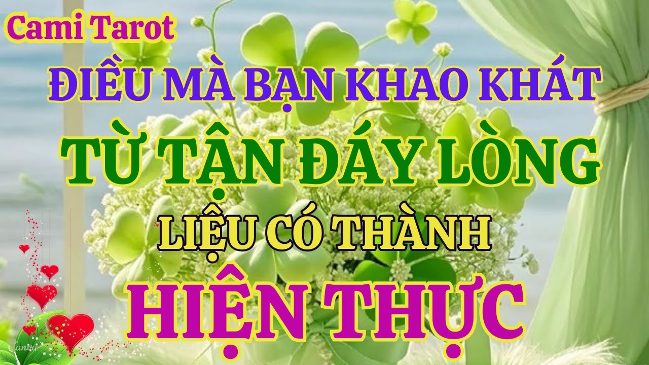 Điều mà bạn luôn khao khát, luôn mong muốn từ tận đáy lòng, liệu có thể thành hiện thực ❓＠tarot