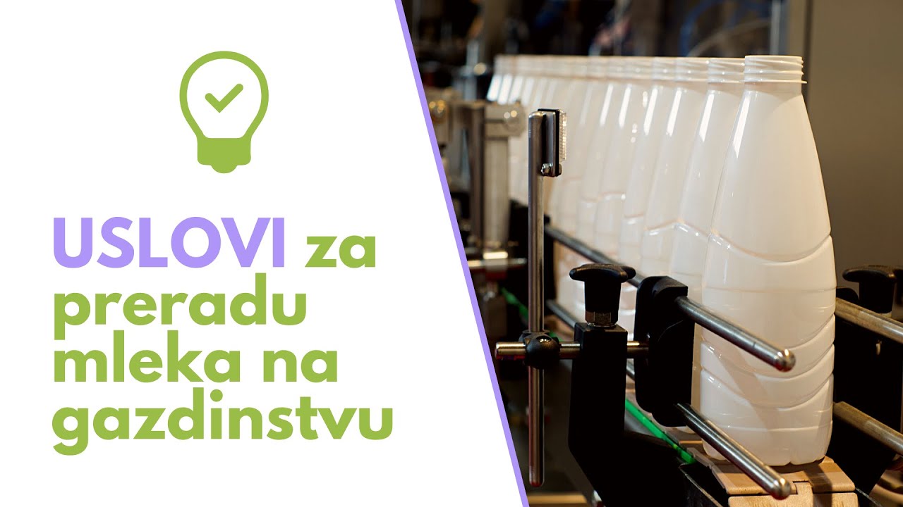 Prerada Mleka na Gazdinstvu - Ovaj Uslov MORATE Ispuniti