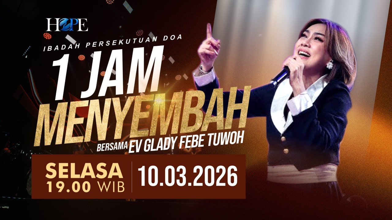 IBADAH PD : 1 Jam Menyembah bersama EV. GLADY FEBE TUWOH ( 10 MARET 2026 )