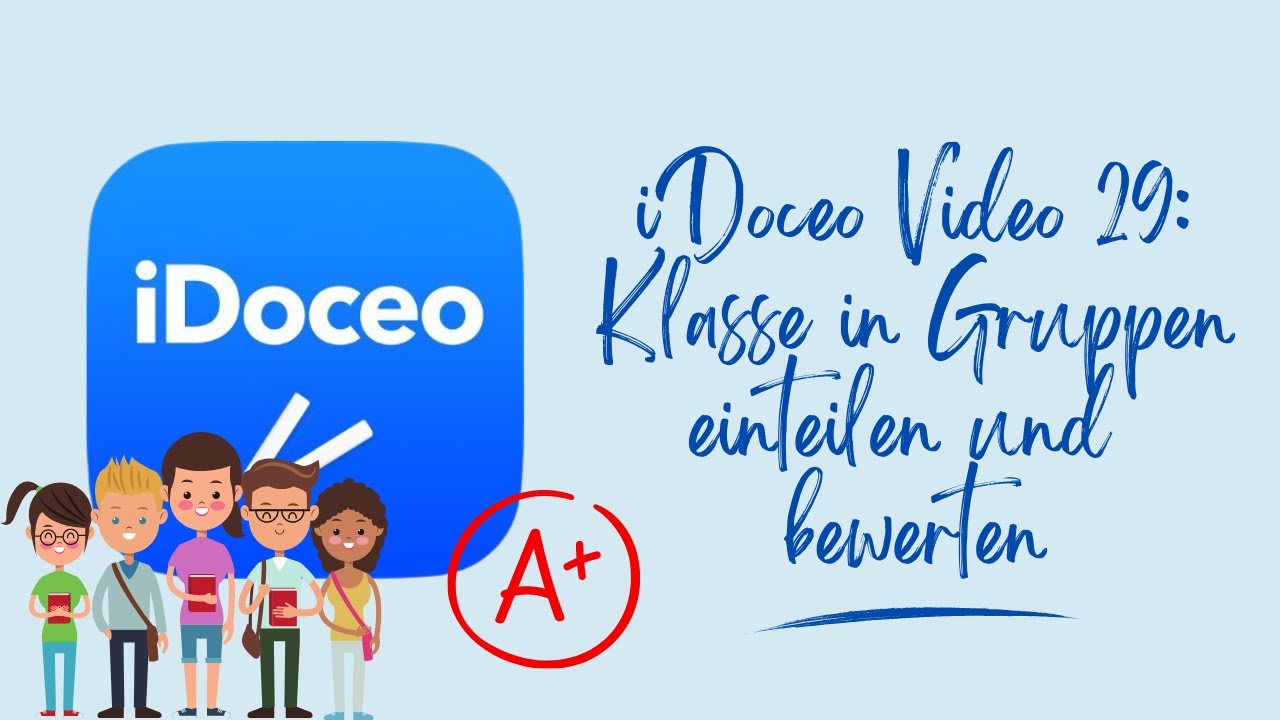 Anleitung iDoceo: Klasse in Gruppen einteilen und bewerten (Video 29)