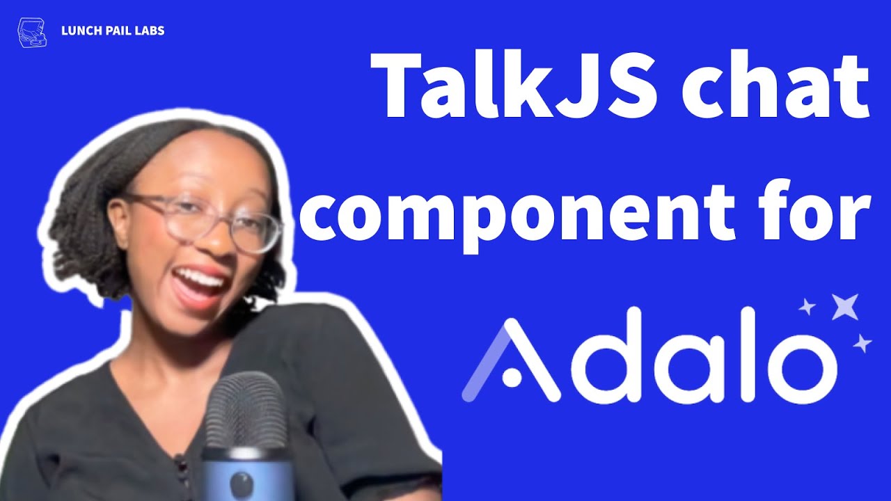 How to build a cross platform TalkJS component for Adalo