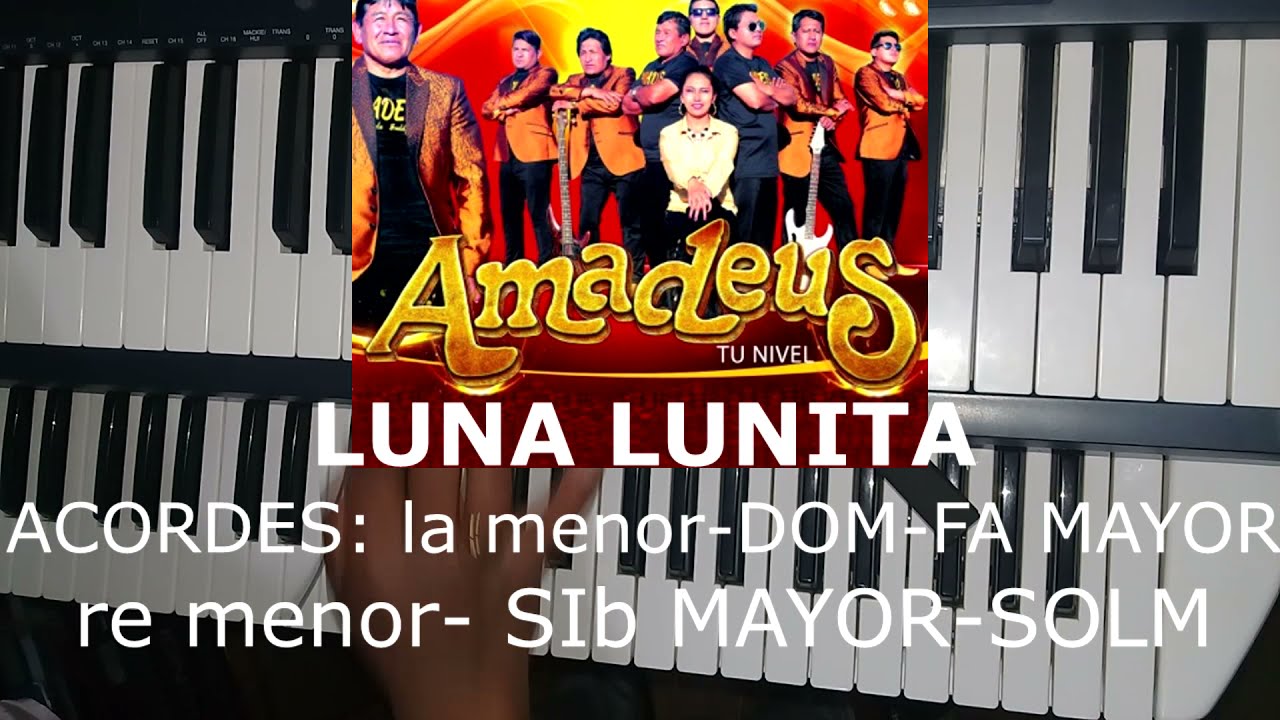AMADEUS LUNA LUNITA TUTORIAL EN TECLADO