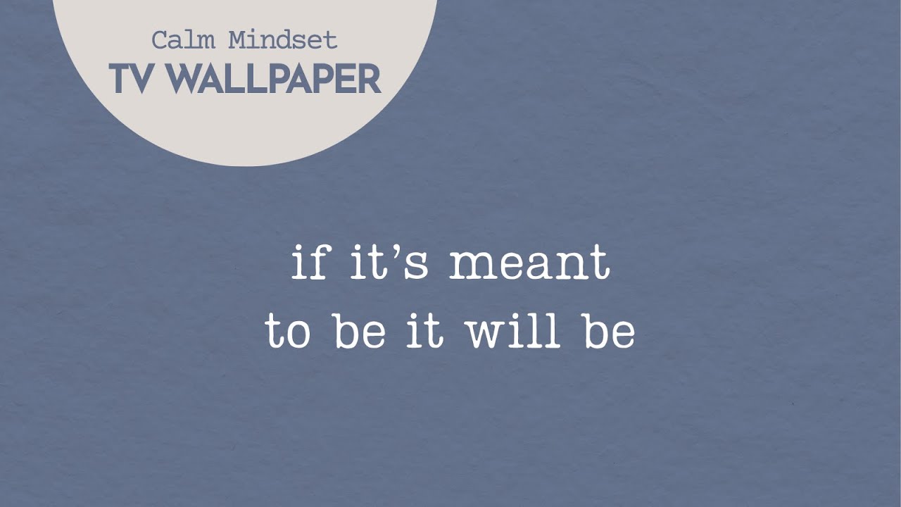 Grounding and Empowering TV Wallpaper If It’s Meant to Be