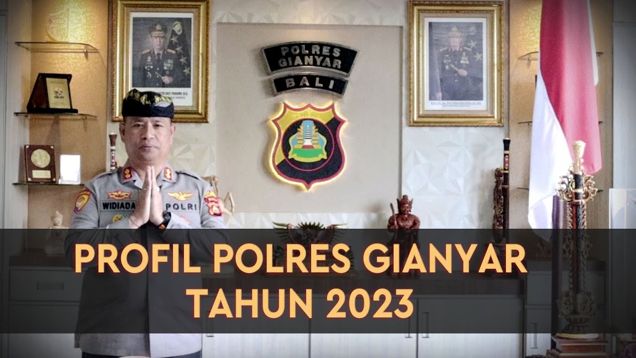 PROFIL POLRES GIANYAR 2023