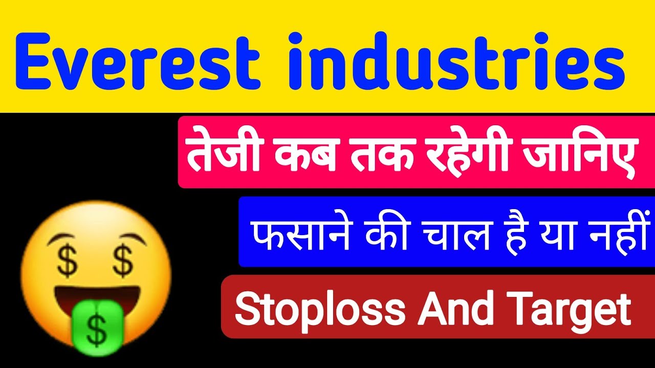 Everest industries Share | Everest industries Stock Latest Update And Analysis