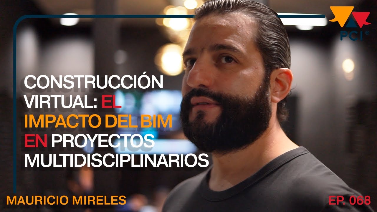 CONSTRUCCI&Oacute;N VIRTUAL y por qu&eacute; BIM lleg&oacute; para quedarse | PlaticandoConIosInges