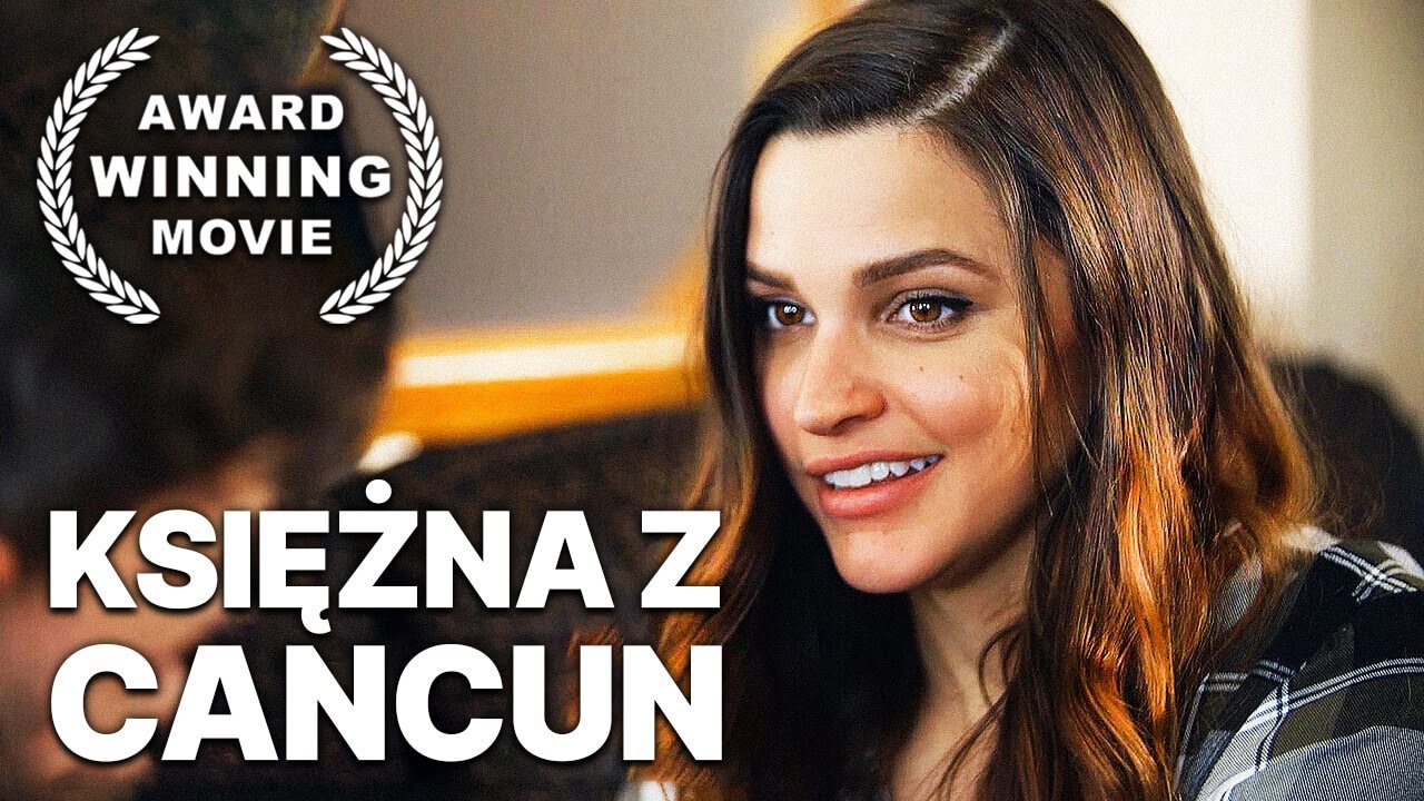 Księżna z Cancun | Polski Lektor