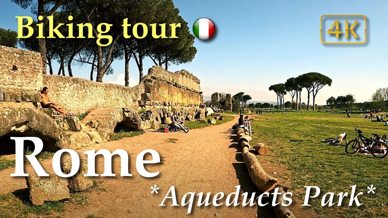 Rome | Acqueducts Park, Italy【Biking Tour】With Captions - 4K