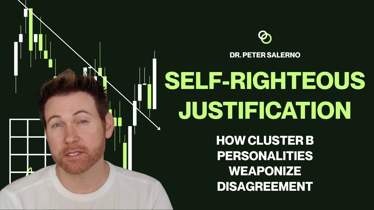 SELF-RIGHTEOUS JUSTIFICATION: HOW CLUSTER B PERSONALITIES WEAPONIZE DISAGREEMENT