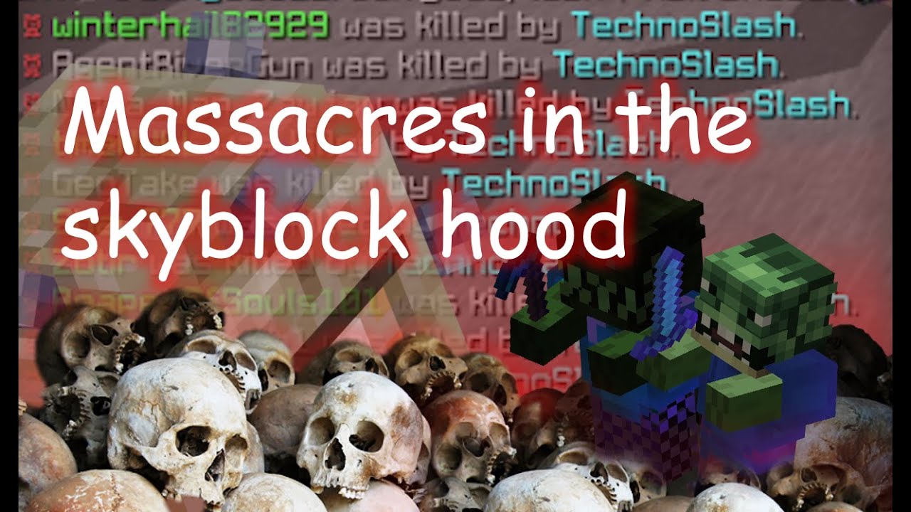 The History of Massacres on Hypixel Skyblock