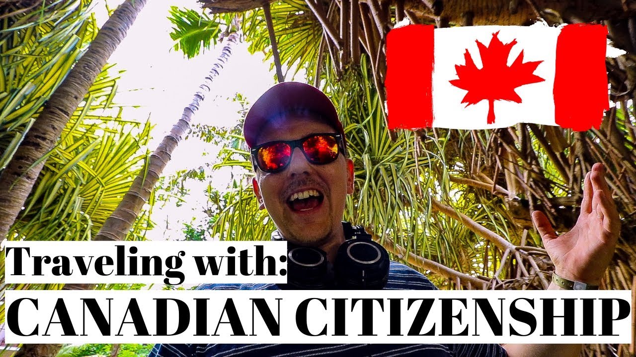Benefits of Canadian Citizenship