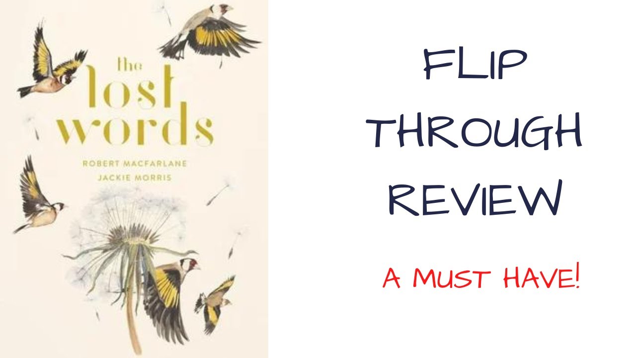 The Lost Words: Rediscover our natural world with this spellbinding book