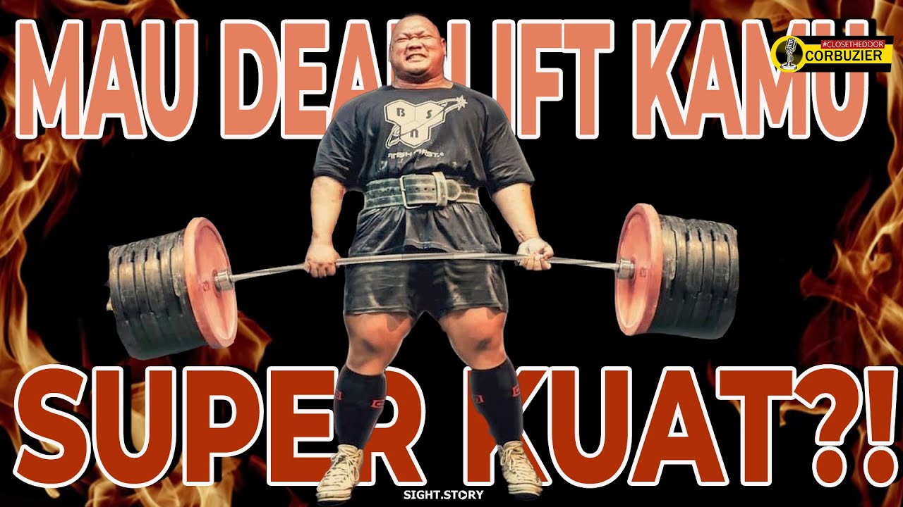 Begini Cara Aji Strongman Latihan Deadlift #50