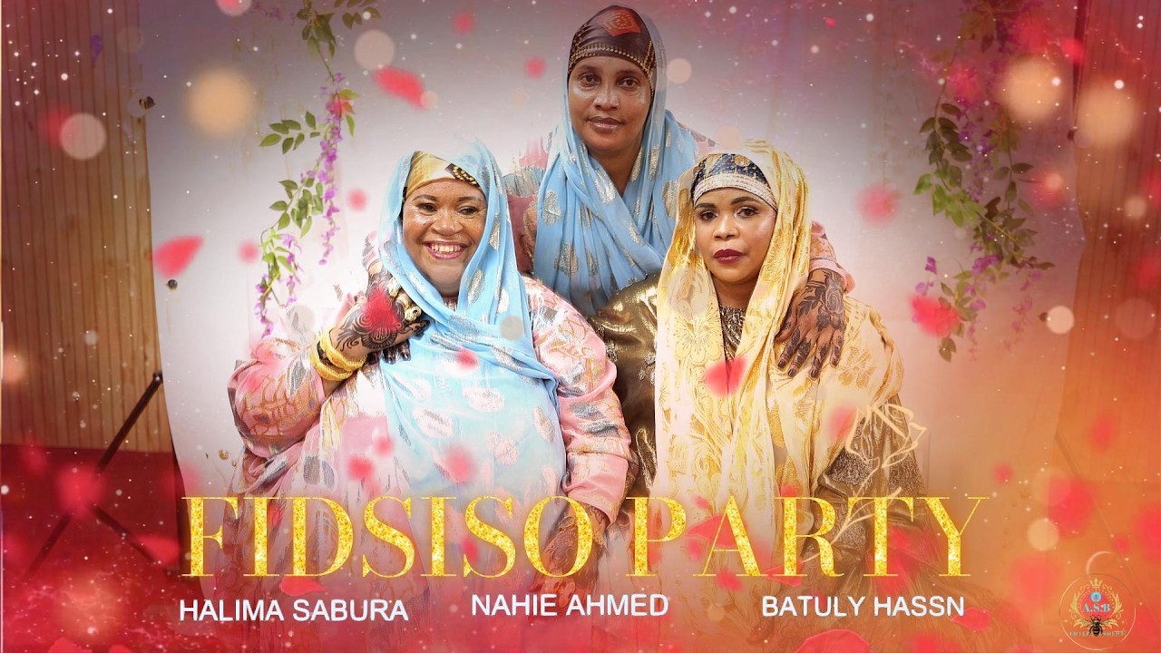 HALIMA SABURA FIDSISO PARTY | 2026
