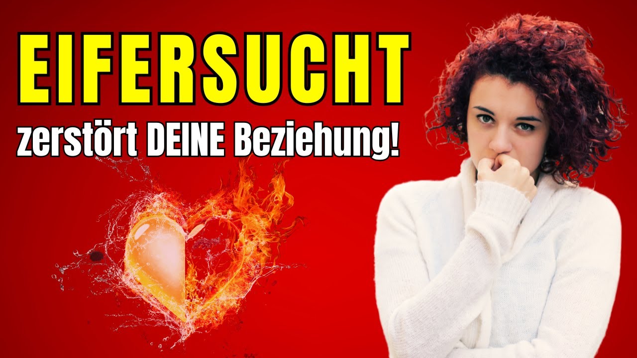 DAS steckt wirklich hinter deiner Eifersucht! Stoppe sie, bevor es zu sp&auml;t ist!
