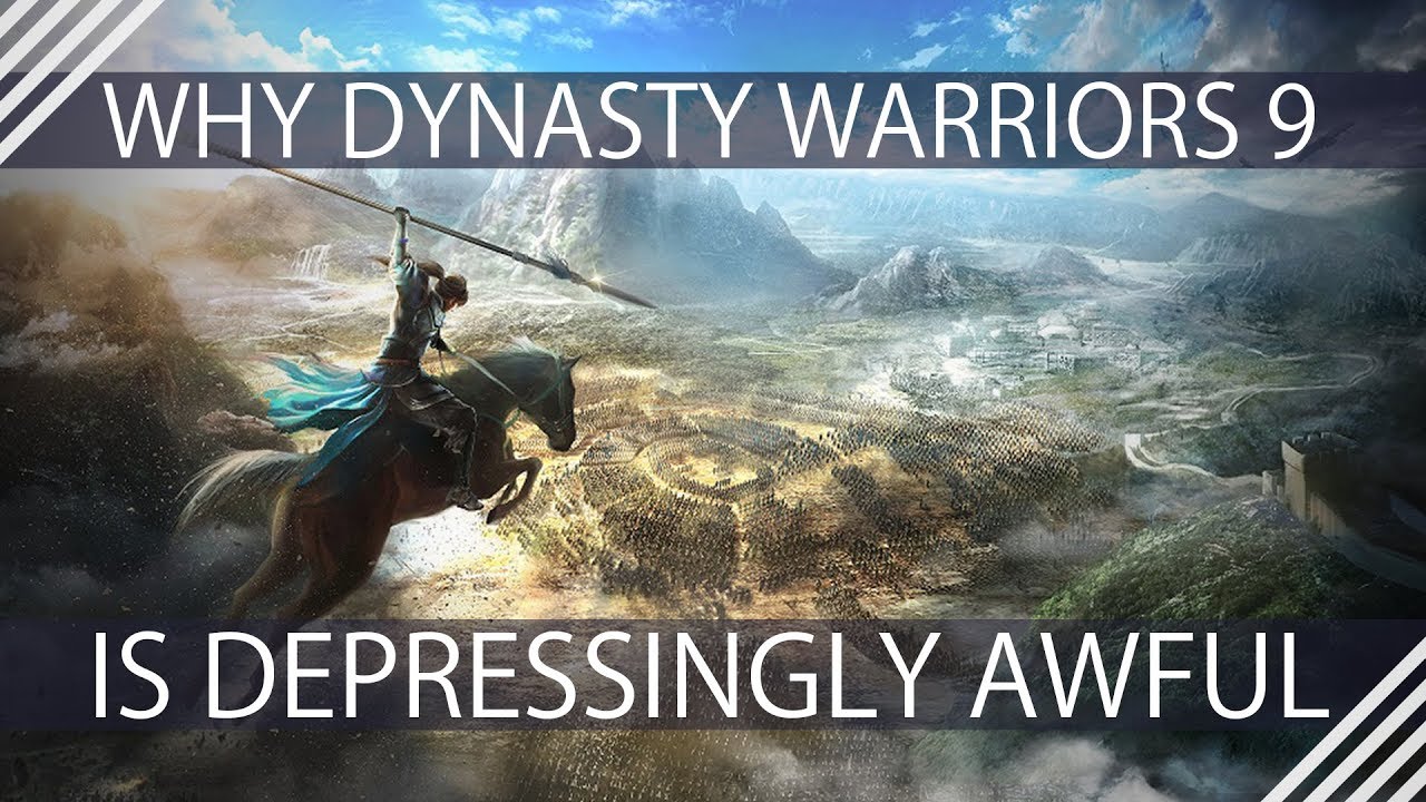 Why Dynasty Warriors 9 Is Depressingly Awful