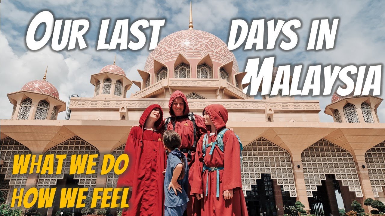🇲🇾 La FIN... 🥰  On quitte la MALAISIE  ! On n'aurait pas pu passer à côté de cela !  PUTRAJAYA