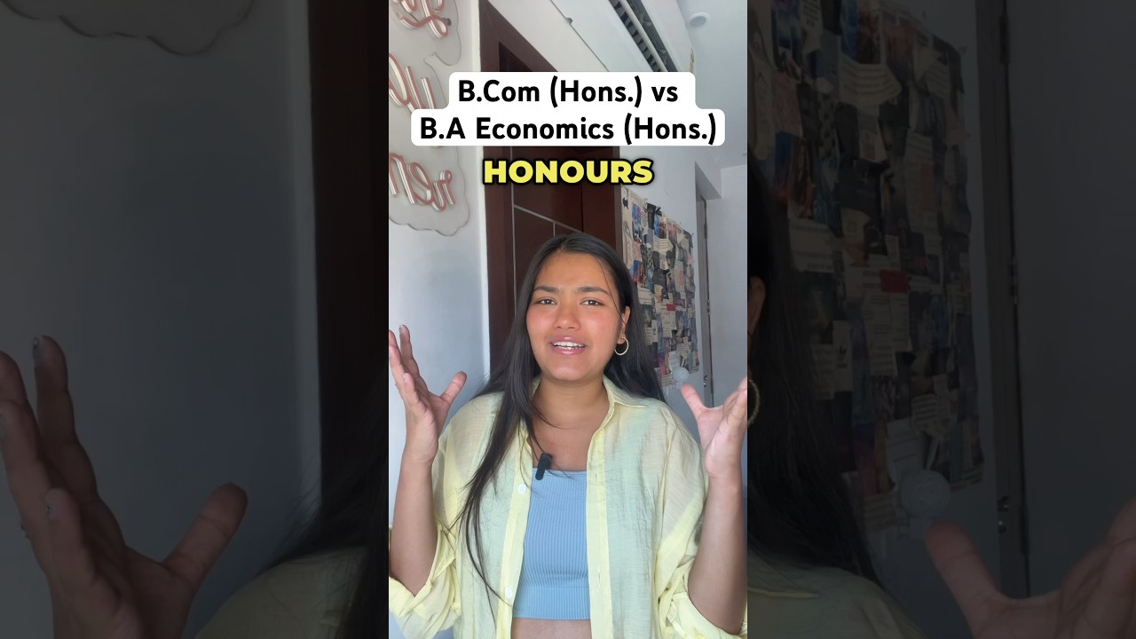 BCom vs Economics Honours🔥 What should you choose? #cuet #cuet2024 #delhiuniversity #shorts