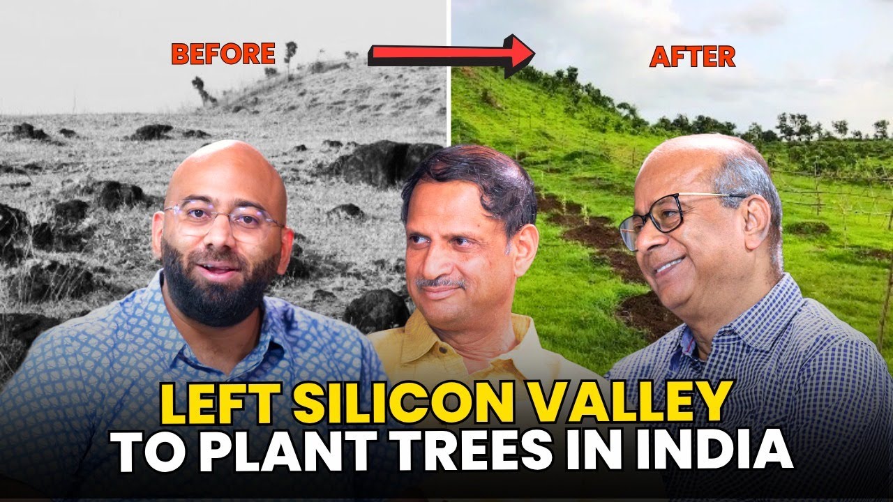 S4:E19 From Inventing WiFi to Planting 2 Lakh Trees, Transforming 1500 Acres | A Visionary’s Journey