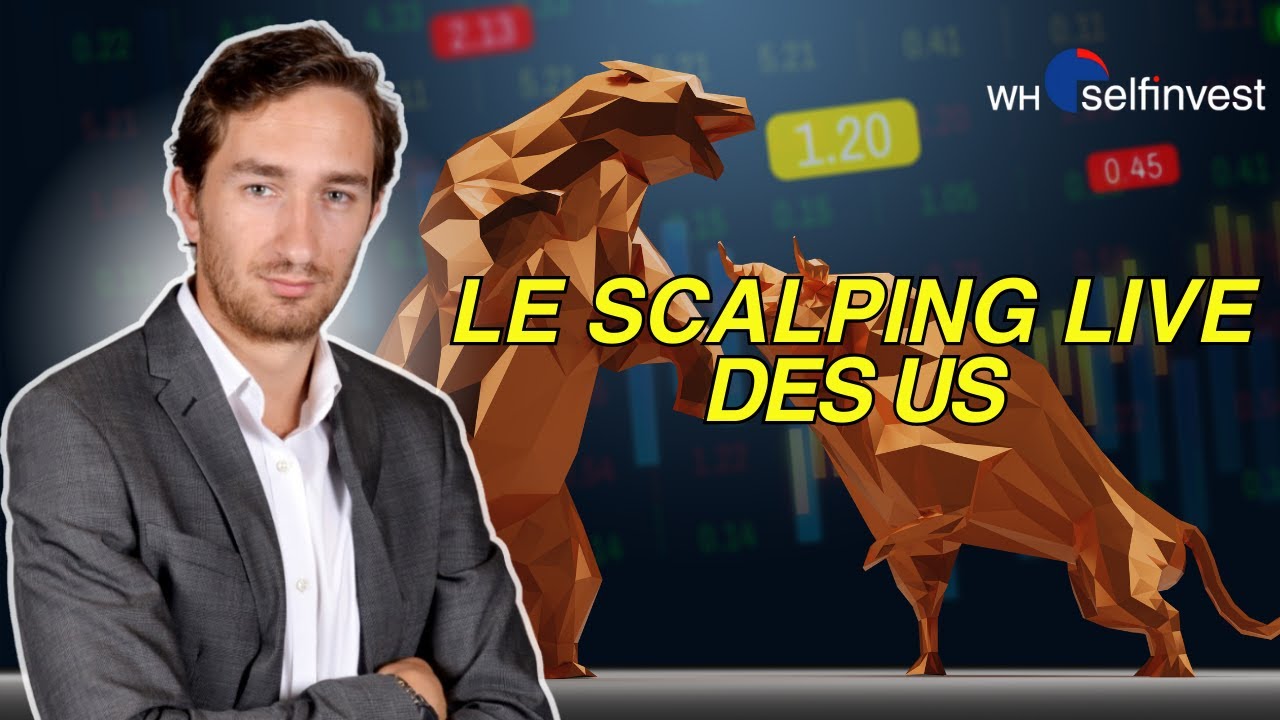 🎯Replay | Scalping Live des US avec Guillaume Lidy | WH Selfinvest