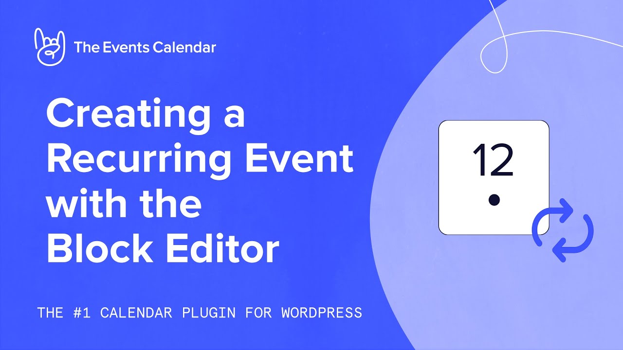 Creating a Recurring Event with the Block Editor