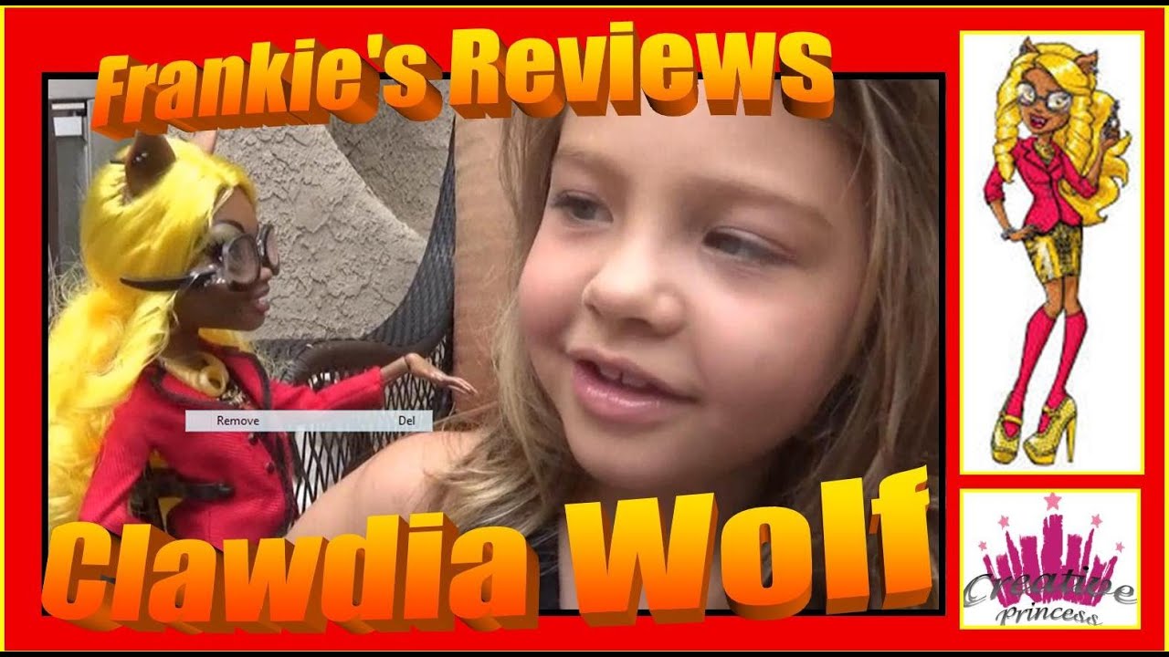 Monster High | Frankie's Reviews - Clawdia Wolf | Creative Princess