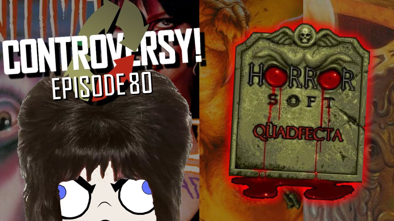 CONTROVERSY: The Horrorsoft Quadfecta