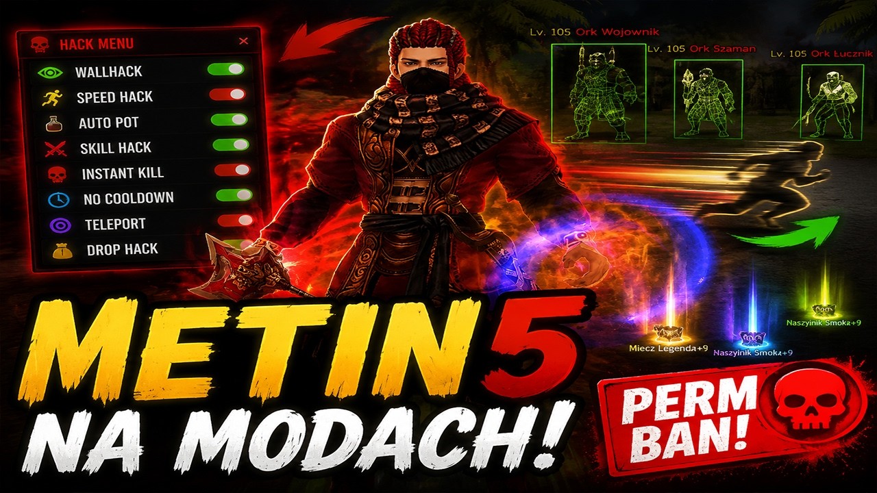 Metin Na Modach - Metin5.eu | PERM BAN!
